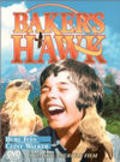 Baker's Hawk film from Lyman Dayton filmography.