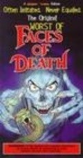 The Worst of Faces of Death film from John Alan Schwartz filmography.