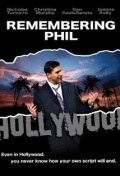 Remembering Phil - movie with Nicholas Turturro.
