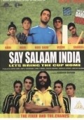 Say Salaam India: 'Let's Bring the Cup Home' - movie with Sanjay Suri.