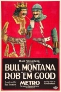 Rob 'Em Good - movie with Bull Montana.