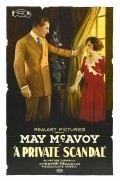 A Private Scandal - movie with May McAvoy.