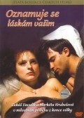 Oznamuje se laskam vasim is the best movie in Marketa Hrubesova filmography.