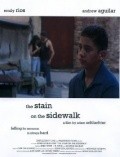 The Stain on the Sidewalk - movie with Emily Rios.