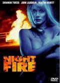 Night Fire film from Mike Sedan filmography.