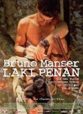 Film Bruno Manser - Laki Penan.