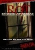 ROT: Reunion of Terror film from Michael Hoffman Jr. filmography.