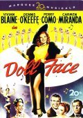 Doll Face - movie with Dennis O\'Keefe.