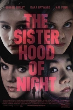 The Sisterhood of Night is the best movie in Georgie Henley filmography.