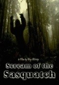 Film Scream of the Sasquatch.