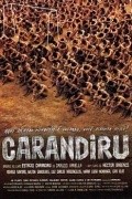 Carandiru film from Hector Babenco filmography.