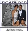 Father Dad is the best movie in Shakina Ghee filmography.