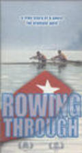 Rowing Through film from Masato Harada filmography.
