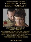 Chronicles of the Roman Numeral X is the best movie in Rana McAnear filmography.