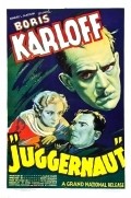 Juggernaut - movie with Boris Karloff.