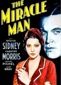 The Miracle Man - movie with Boris Karloff.