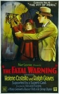 The Fatal Warning - movie with Thomas G. Lingham.