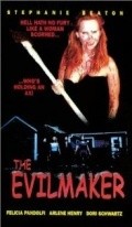 The Evilmaker - movie with Stephanie Beaton.