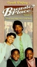 Brewster Place - movie with Oprah Winfrey.