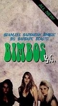 Bimbos B.C. - movie with Matthew Lewis.