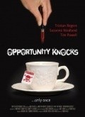 Opportunity Knocks film from Aaron T. Wells filmography.
