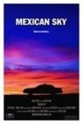 Film Mexican Sky.