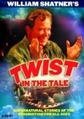 A Twist in the Tale - movie with William Shatner.
