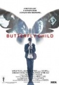 Butterfly Child is the best movie in Oksana Dubovyk filmography.