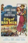 City of Bad Men - movie with Lloyd Bridges.