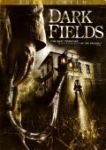 Dark Fields film from Al Rendoll filmography.