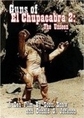 Guns of El Chupacabra II: The Unseen - movie with Robert Z'Dar.