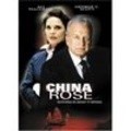 China Rose - movie with George C. Scott.
