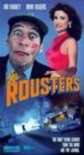 The Rousters - movie with Fred Dryer.