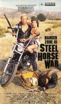 Danger Zone III: Steel Horse War film from Douglas Bronco filmography.
