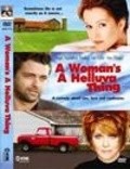 A Woman's a Helluva Thing - movie with Penelope Ann Miller.