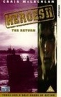 Heroes II: The Return - movie with Simon Burke.