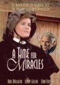 A Time for Miracles - movie with Robin Clark.