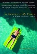 In Memory of My Father is the best movie in Monet Mazur filmography.