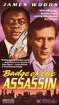 Badge of the Assassin - movie with James Woods.