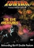 Film The Eye Creatures.