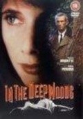 In the Deep Woods - movie with D.W. Moffett.