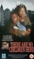 There Are No Children Here - movie with Keith David.