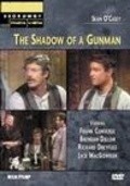 The Shadow of a Gunman - movie with Richard Dreyfuss.