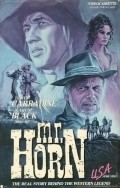 Mr. Horn - movie with Richard Widmark.