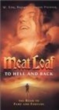 Meat Loaf: To Hell and Back - movie with Dedee Pfeiffer.