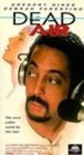 Dead Air - movie with Gregory Hines.