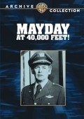 Mayday at 40,000 Feet! - movie with David Janssen.