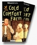 TV series Cold Comfort Farm  (mini-serial).