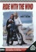 Ride with the Wind - movie with Linda Dona.