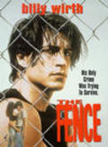 Film The Fence.